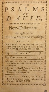 Alexander Gilles's copy of Watts's psalter. Courtesy of Watkinson Library, Trinity College.