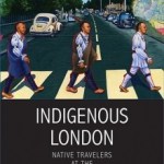 Review: Coll Thrush, <i>Indigenous&nbsp;London</i>